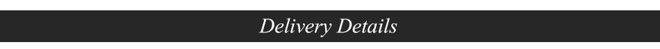 Delivery Details Delivery Details