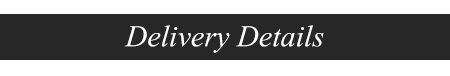 Delivery Details Delivery Details